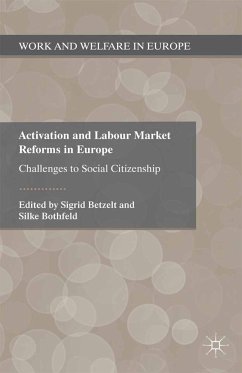 Activation and Labour Market Reforms in Europe (eBook, PDF)