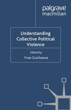 Understanding Collective Political Violence (eBook, PDF)