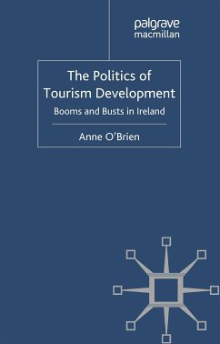 The Politics of Tourism Development (eBook, PDF) - O'Brien, A.