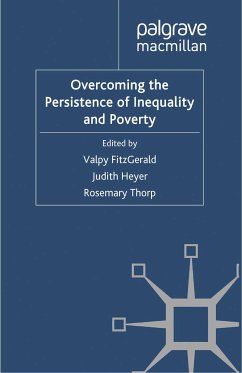 Overcoming the Persistence of Inequality and Poverty (eBook, PDF) - FitzGerald, Valpy; Heyer, Judith
