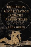 Education, Globalization and the Nation State (eBook, PDF)