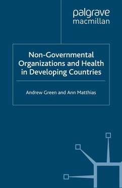 Non-Governmental Organizations and Health in Developing Countries (eBook, PDF) - Green, A.; Matthias, A.