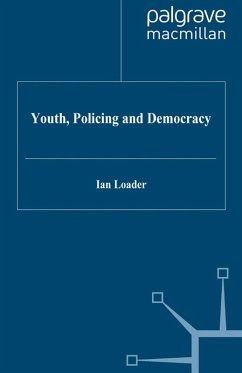 Youth, Policing and Democracy (eBook, PDF)