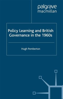 Policy Learning and British Governance in the 1960s (eBook, PDF) - Pemberton, Hugh