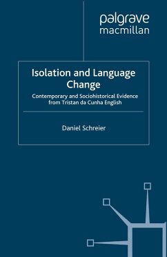 Isolation and Language Change (eBook, PDF) Isolation and Language Change (eBook, PDF)