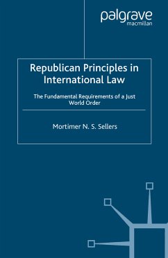 Republican Principles in International Law (eBook, PDF) - Sellers, M.