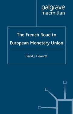 The French Road to the European Monetary Union (eBook, PDF) - Howarth, D.