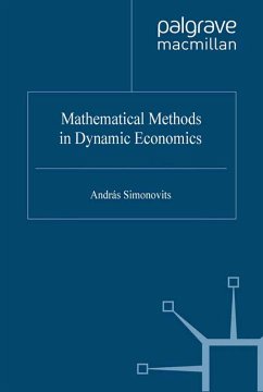 Mathematical Methods in Dynamic Economics (eBook, PDF) - Simonovits, A.