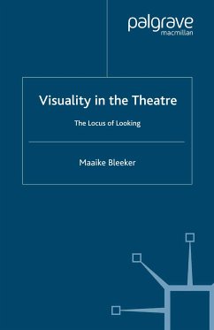 Visuality in the Theatre (eBook, PDF)