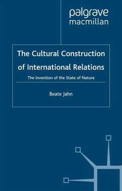 The Cultural Construction of International Relations (eBook, PDF)