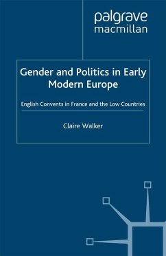 Gender and Politics in Early Modern Europe (eBook, PDF)