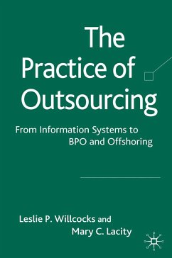 The Practice of Outsourcing (eBook, PDF) - Lacity, Mary C.; Willcocks, Leslie P.