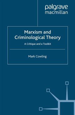 Marxism and Criminological Theory (eBook, PDF) - Cowling, Mark