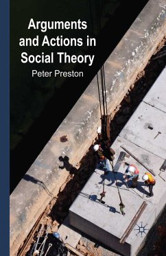 Arguments and Actions in Social Theory (eBook, PDF)