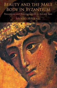 Beauty and the Male Body in Byzantium (eBook, PDF)