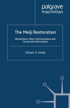 The Meiji Restoration (eBook, PDF) - Swale, Alistair D.