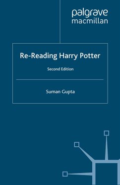 Re-Reading Harry Potter (eBook, PDF) - Gupta, Suman