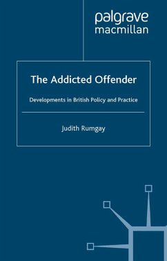The Addicted Offender (eBook, PDF)