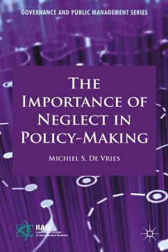 The Importance of Neglect in Policy-Making (eBook, PDF)
