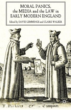 Moral Panics, the Media and the Law in Early Modern England (eBook, PDF)