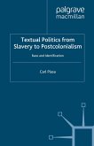 Textual Politics from Slavery to Postcolonialism (eBook, PDF)