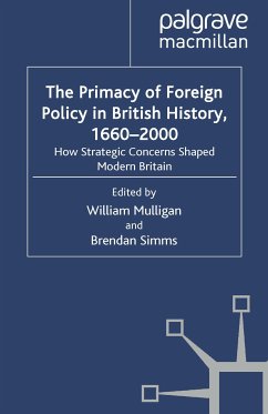 The Primacy of Foreign Policy in British History, 1660–2000 (eBook, PDF)