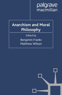 Anarchism and Moral Philosophy (eBook, PDF)
