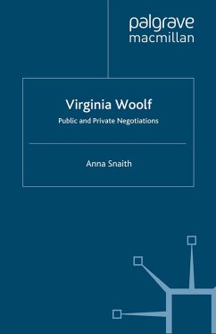 Virginia Woolf: Public and Private Negotiations (eBook, PDF) - Snaith, A.