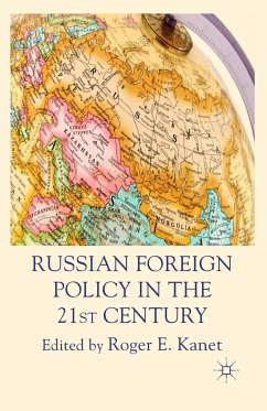 Russian Foreign Policy in the 21st Century (eBook, PDF)