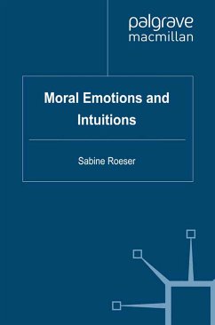 Moral Emotions and Intuitions (eBook, PDF) - Roeser, S.