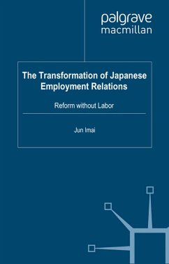 The Transformation of Japanese Employment Relations (eBook, PDF)