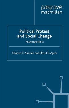 Political Protest and Social Change (eBook, PDF) - Andrain, C.; Apter, D.