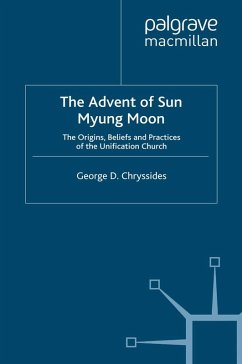 The Advent of Sun Myung Moon (eBook, PDF) The Advent of Sun Myung Moon (eBook, PDF)