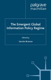 The Emergent Global Information Policy Regime (eBook, PDF)
