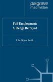 Full Employment: A Pledge Betrayed (eBook, PDF)