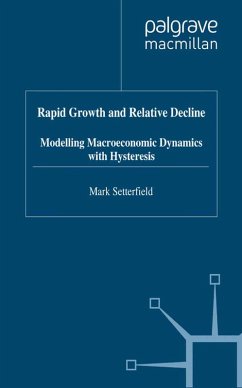 Rapid Growth and Relative Decline (eBook, PDF) - Setterfield, M.