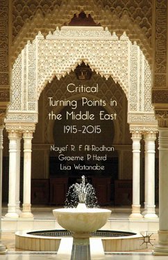 Critical Turning Points in the Middle East (eBook, PDF) - Al-Rodhan, N.; Herd, G.; Watanabe, L.