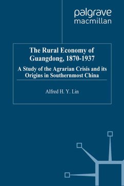 The Rural Economy of Guangdong, 1870-1937 (eBook, PDF) - Lin, A.