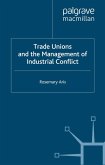 Trade Unions and the Management of Industrial Conflict (eBook, PDF)