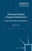 Financing European Transport Infrastructure (eBook, PDF)