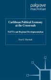 Caribbean Political Economy at the Crossroads (eBook, PDF)