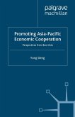 Promoting Asia-Pacific Economic Cooperation (eBook, PDF)