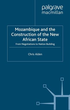Mozambique and the Construction of the New African State (eBook, PDF) - Alden, Chris