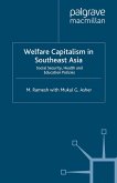 Welfare Capitalism in Southeast Asia (eBook, PDF)