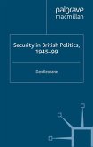 Security in British Politics 1945-99 (eBook, PDF)