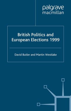 British Politics and European Elections 1999 (eBook, PDF) British Politics and European Elections 1999 (eBook, PDF)