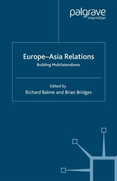 Europe-Asia Relations (eBook, PDF) - Balme, Richard; Bridges, Brian