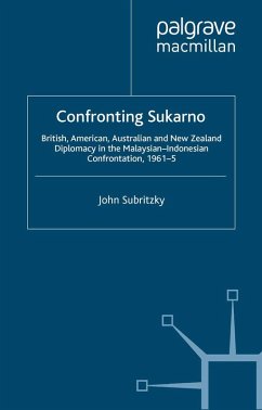 Confronting Sukarno (eBook, PDF) - Subritzky, J.