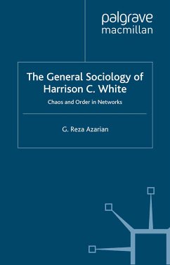 The General Sociology of Harrison C. White (eBook, PDF)