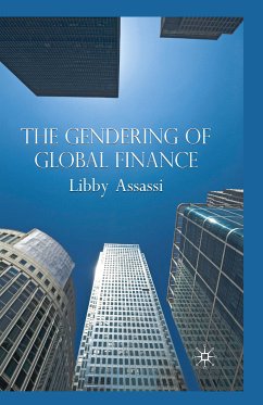 The Gendering of Global Finance (eBook, PDF) - Assassi, L.